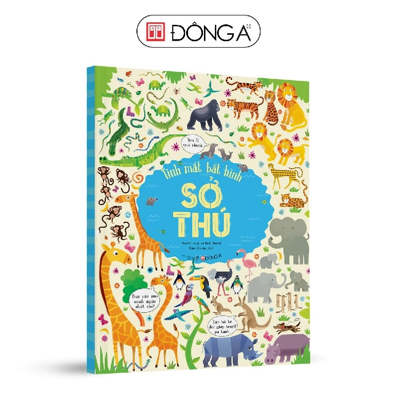 Tinh mắt bắt hình: Sở thú - 60 - Đông A, Sách thiếu nhi Rebooks.vn 954025