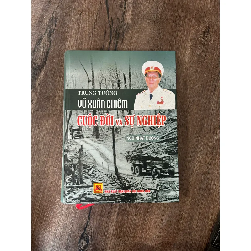 Trung tướng Vũ Xuân Chiêm – Cuộc đời và sự nghiệp – Ngô Nhật Dương 739662