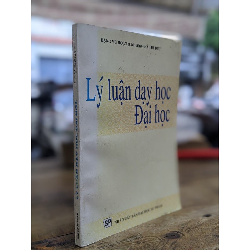 Lý luận dạy học đại học - Đặng Vũ Hoạt 183977