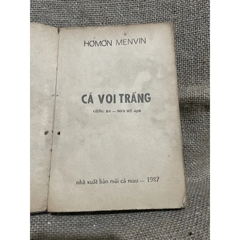 HƠMƠN MENVIN- CÁ VOI TRẮNG-  CÔNG BA - SƠN MỸ dịch 748240