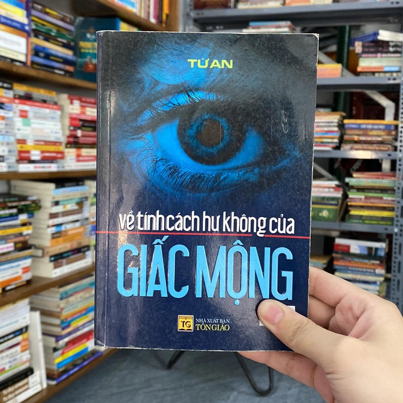Về tính cách hư không của giấc mộng-Từ An  529354