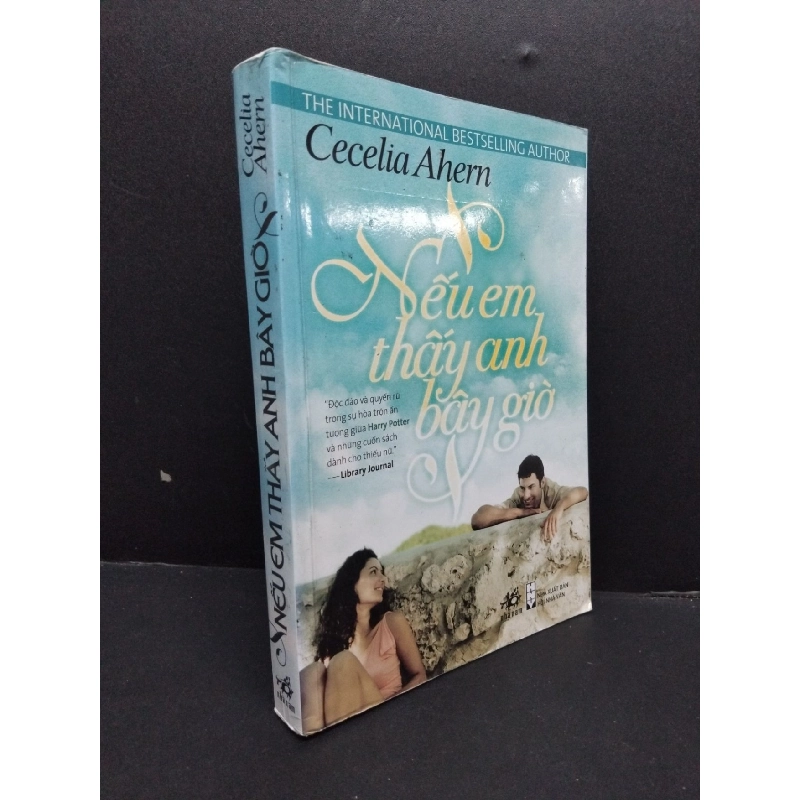 Nếu em thấy anh bây giờ mới 80% ố 2010 HCM2207 Cecelia Ahern VĂN HỌC Rebooks.vn 948466