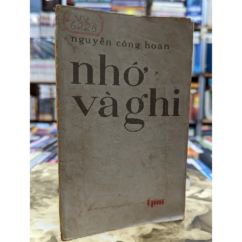 Nhớ và ghi - Nguyễn Công Hoan 119868