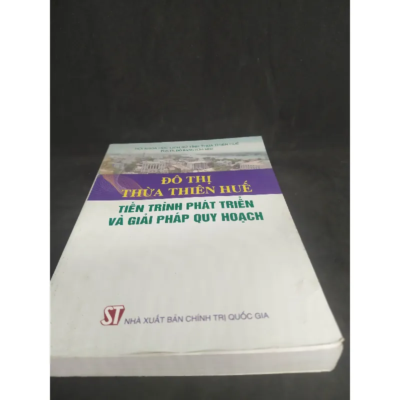 [59K/kg] Đô thị thừa Thiên Huế tiến trình phát triển và giải pháp quy hoạch mới 90% HCM0401 437273