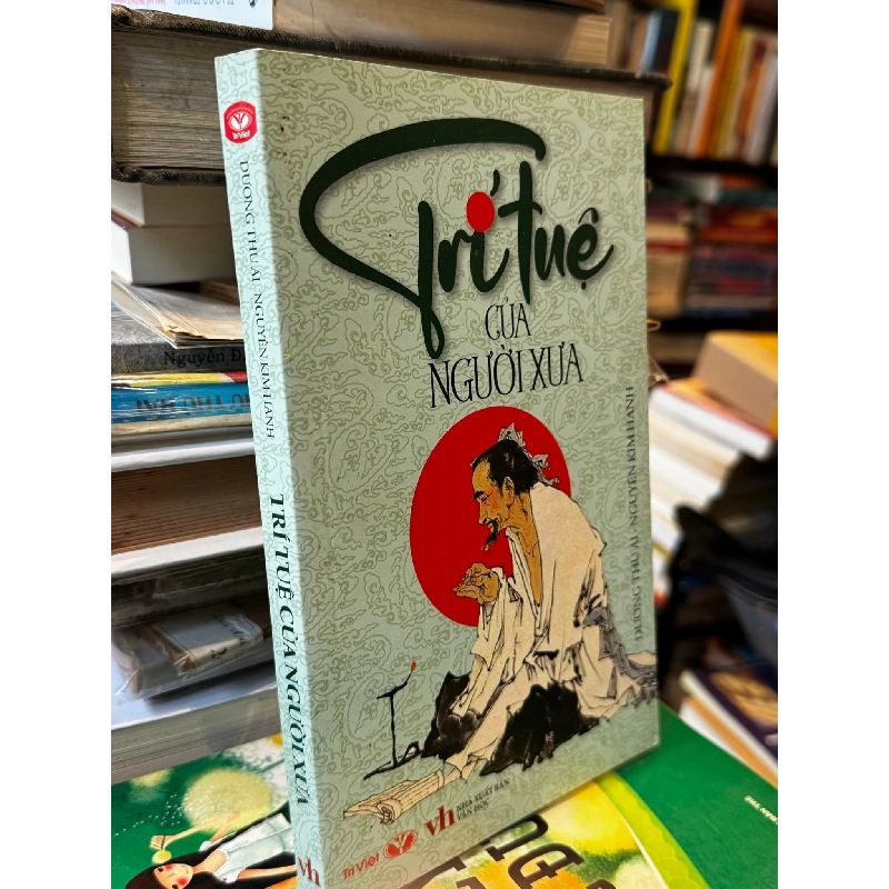 Trí tuệ của người xưa - Dương Thu Ái 144698