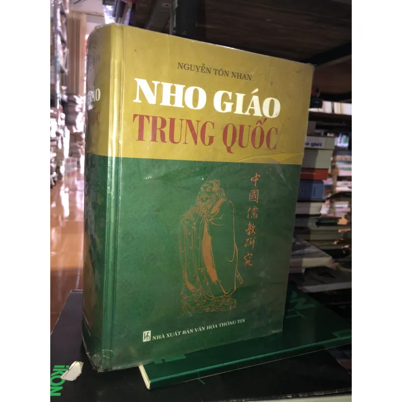 Nho giáo Trung Quốc - Nguyễn Tôn Nhan 782126