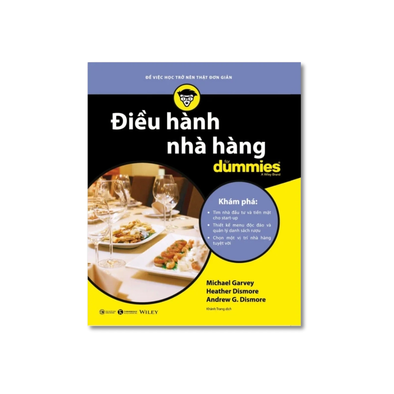 Điều hành nhà hàng for Dummies - Michael Garvey ; Andrew G. Dismore ; Heather Dismore 724759