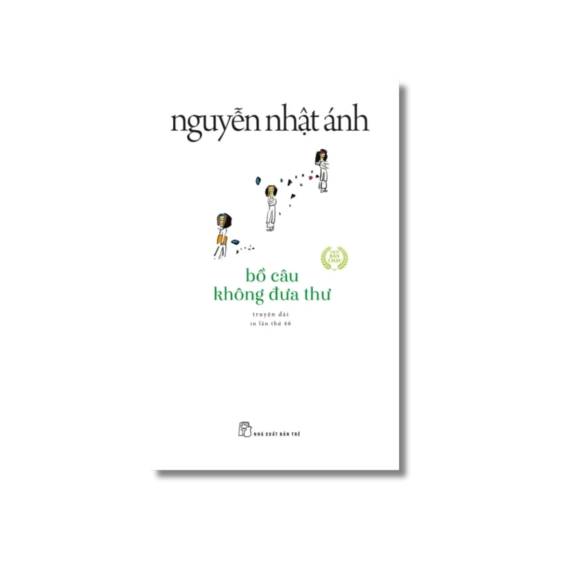 Bồ câu không đưa thư - Nguyễn Nhật Ánh 721761