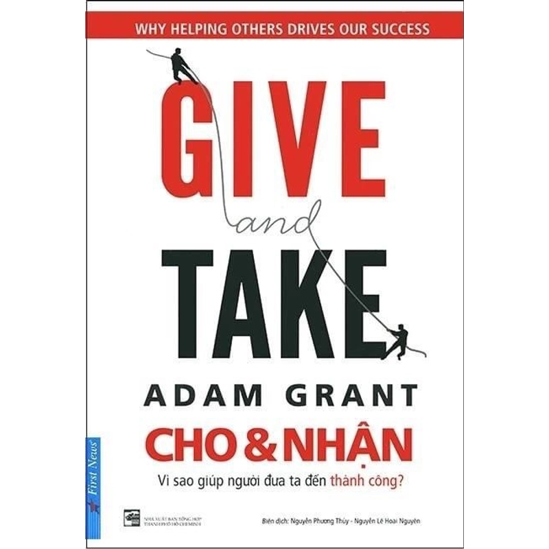 Cho & Nhận - Adam Grant (Tác giả "Tư duy nghich đảo dịch chuyển thế giới") 256575