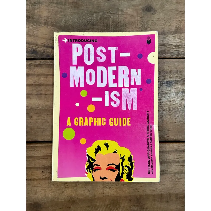 Introducing Postmodernism - A Graphic Guide 736362