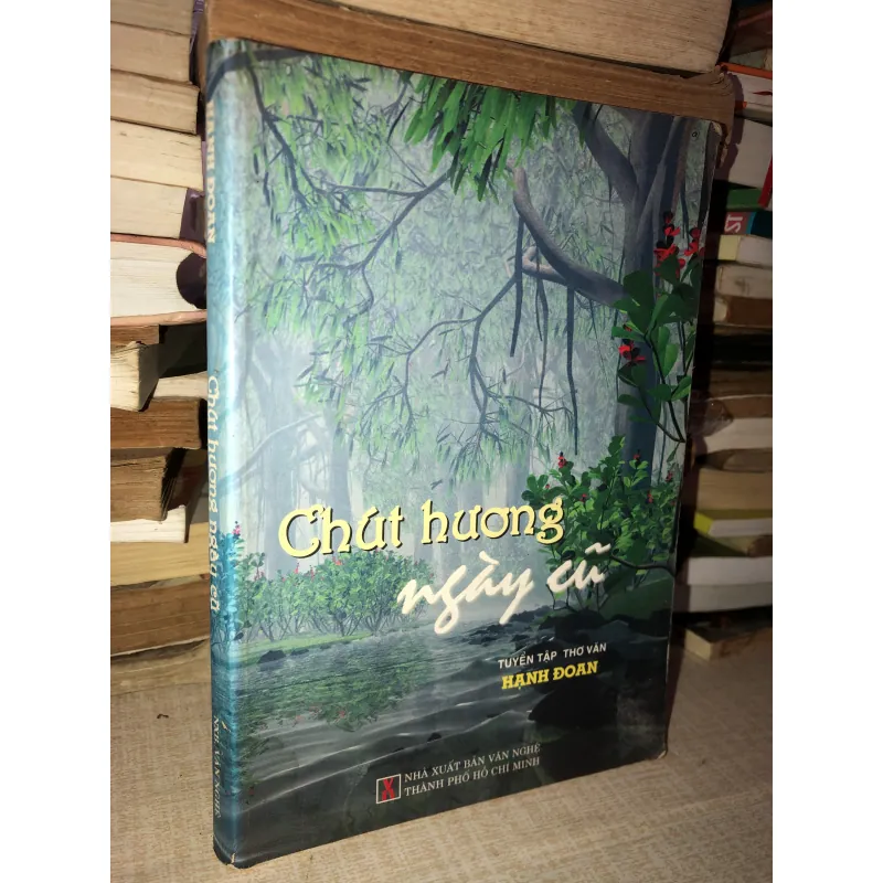 Chút hương ngày cũ - Hạnh Đoan 994548