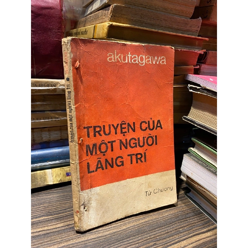 Truyện của một người đãng trí - Akutagawa 974369