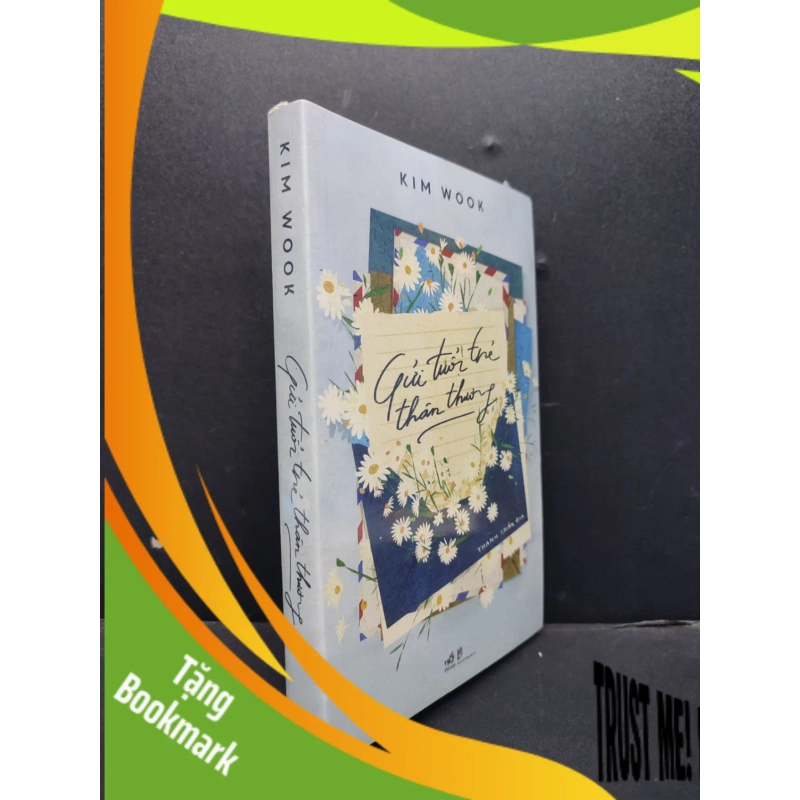 (TẶNG BOOKMARK) Gửi Tuổi Trẻ Thân Thương mới 100% RBK1406 Kim Wook SÁCH VĂN HỌC 944523