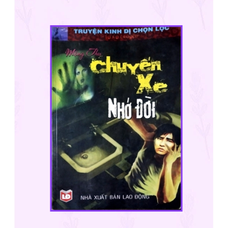 MKP │Truyện Kinh Dị Chọn Lọc: Chuyến Xe Nhớ Đời 2009 532908