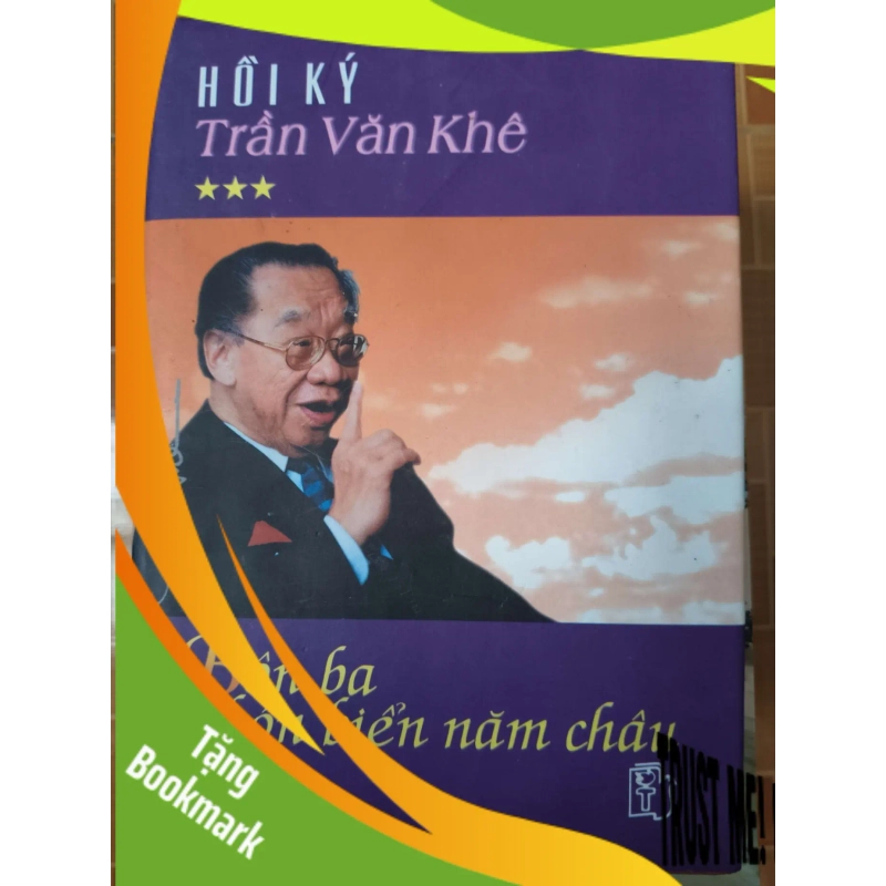 (TẶNG BOOKMARK) Hồi ký Trần Văn Khê 3 - 2001 - 501 trang - Bìa cứng Sách Danh nhân RBK3101 945326
