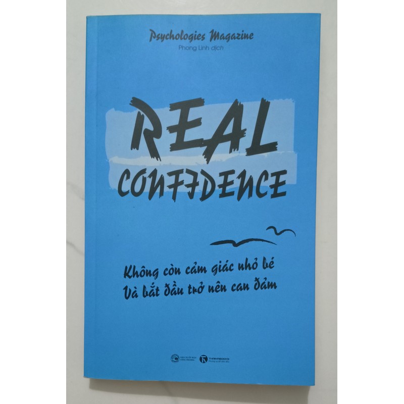 Sách: Real Confidence - Không còn cảm giác nhỏ bé Và bắt đầu trở nên can đảm 185382