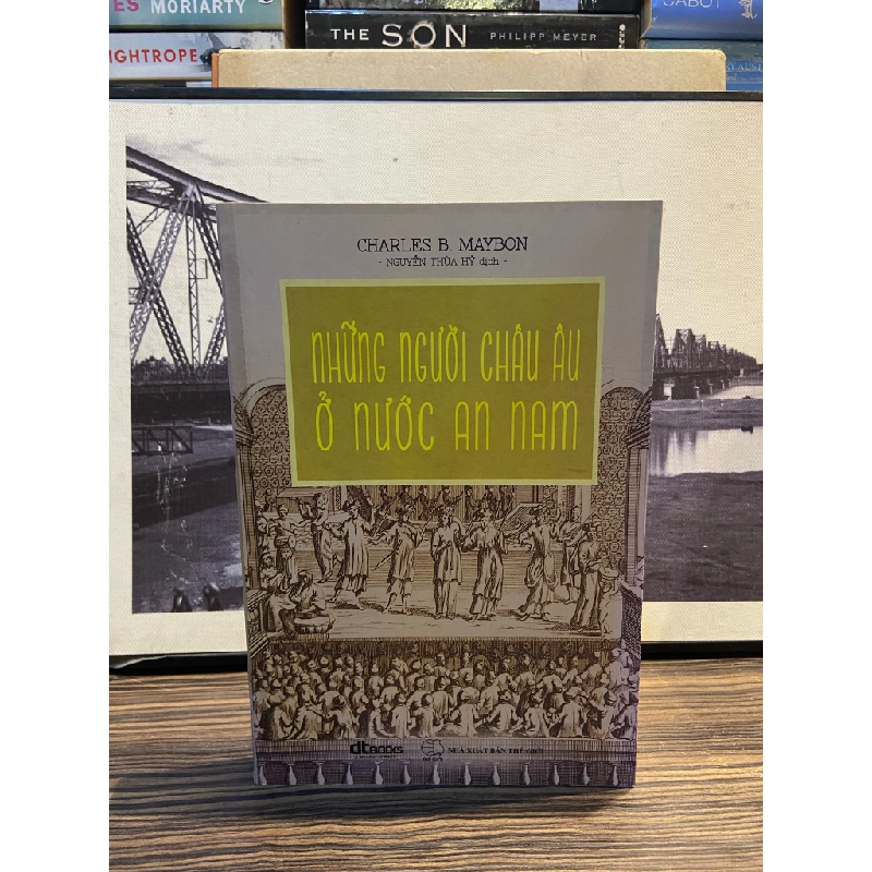 Những người châu Âu ở nước An Nam - Charles B. Maybon 150687