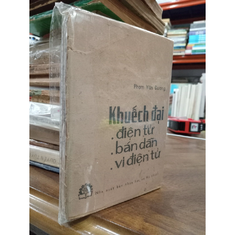 Khuếch đại điện tử, bán dẫn, vi điện tử - Phạm Văn Đương 496486