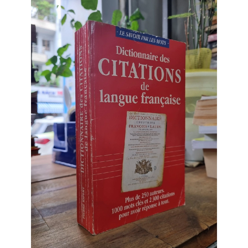 DICTIONNAIRE DES CITATIONS DE LANGUE FRANCAISE 147644