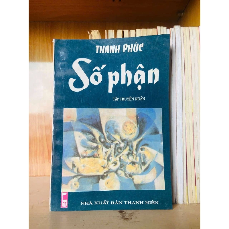 Số phận - Thanh Phúc VĂN HỌC VAVO0810 Rebooks.vn 951770