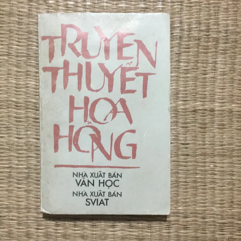 TRUYỀN THUYẾT HOA HỒNG  596681