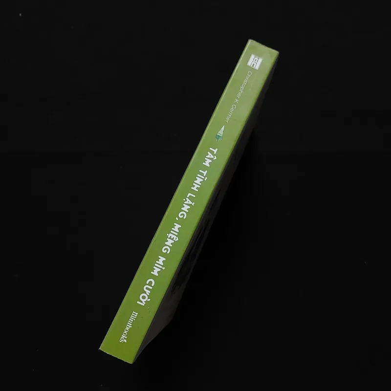 [Sách Cũ] Tâm Tĩnh Lặng, Miệng Mỉm Cười 687934