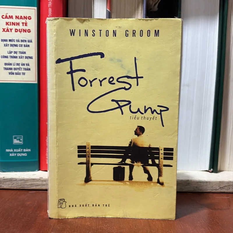 II Văn Học: Forrest Gump (Tiểu Thuyết) - WINSTON GROOM - 2013 734485