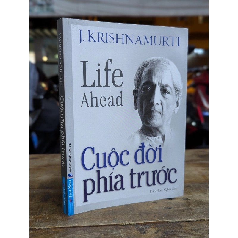 Cuộc đời phía trước - J. Krishnamurti 305729