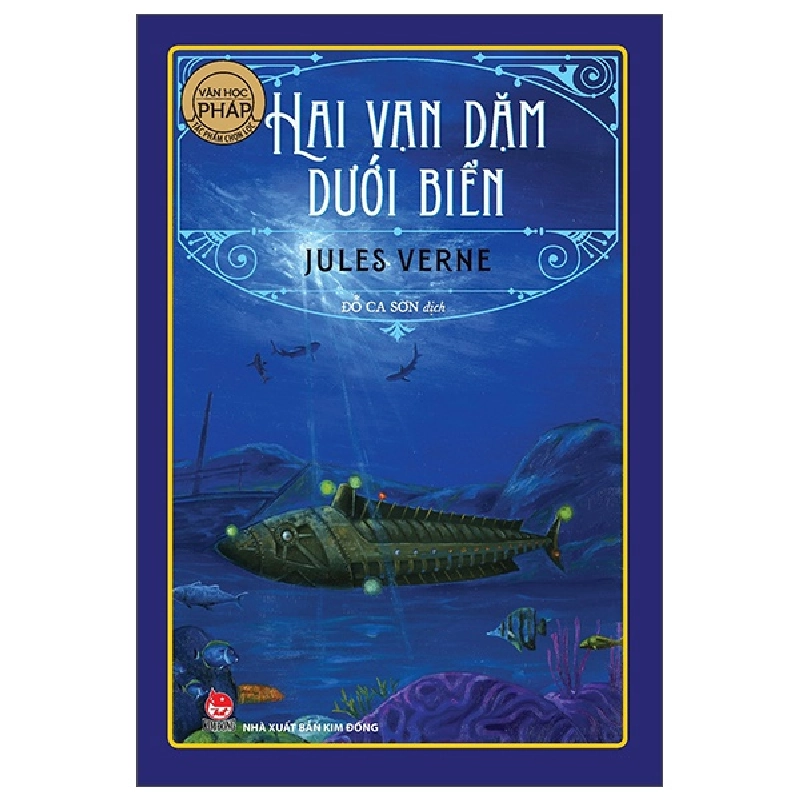 Văn Học Pháp - Tác Phẩm Chọn Lọc - Hai Vạn Dặm Dưới Biển - Jules Verne (Mới 100%) Tác phẩm kinh điển, NXB Kim Đồng - SÁCH ĐẠI HỌC 481603