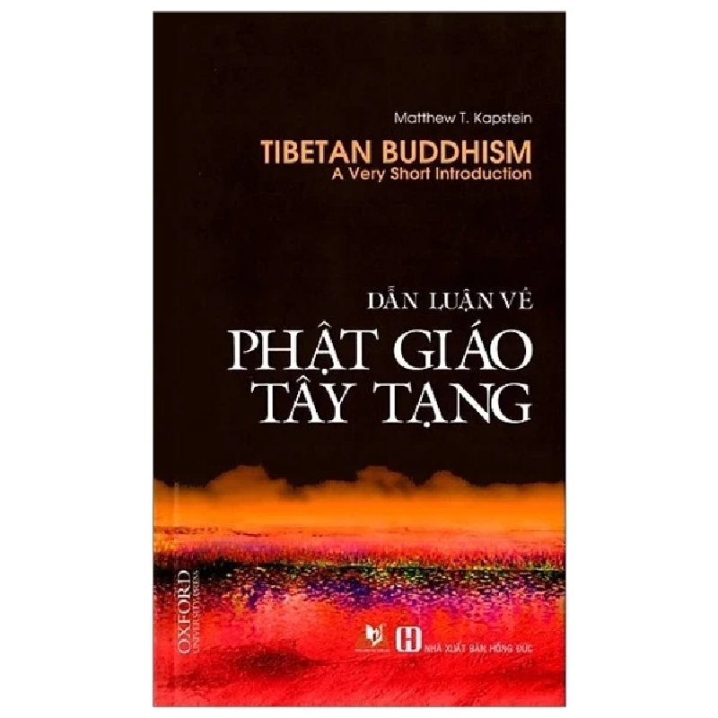 Dẫn Luận Về Phật Giáo Tây Tạng - Matthew T Kapstein (Mới 100%) Phật giáo, Văn Lang Books - SÁCH ĐẠI HỌC 490462