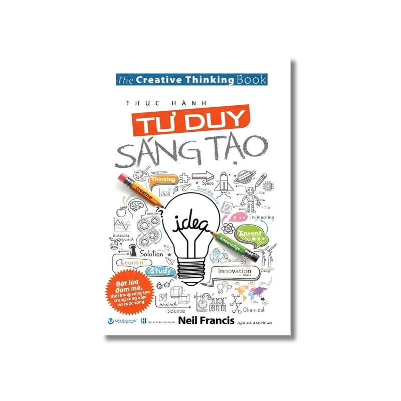 Thực hành tư duy sáng tạo - Neil Francis 722178