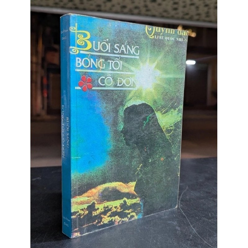 Buổi sáng bóng tối cô đơn - Quỳnh Dao ( Liêu Quốc Nhĩ dịch ) 750909