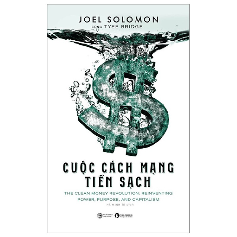 Cuộc Cách Mạng Tiền Sạch - Joel Solomon, Tyee Bridge 136909