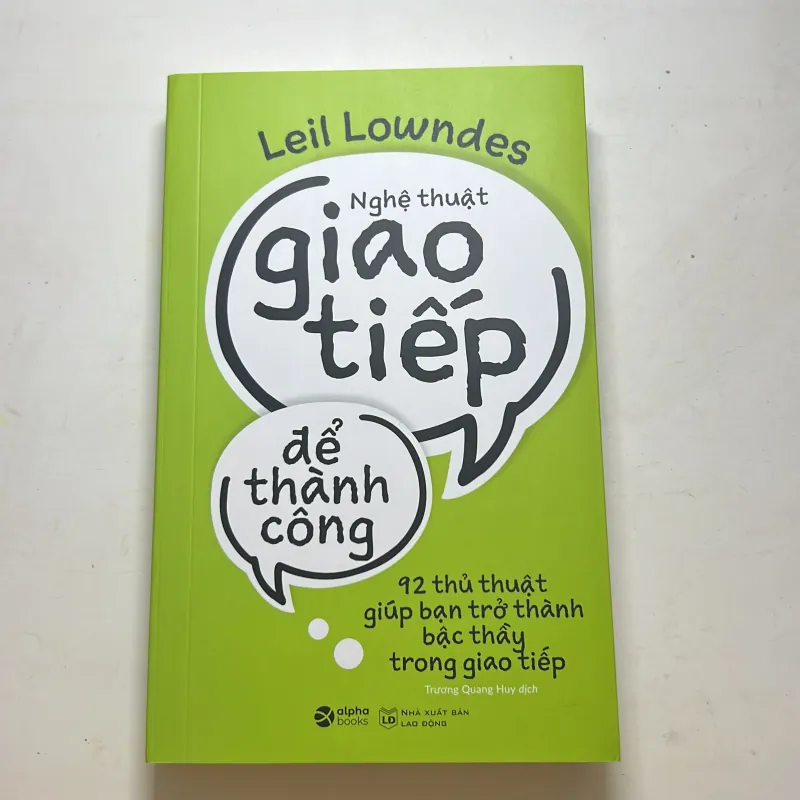 Nghệ Thuật Giao Tiếp Để Thành Công - Chính Hãng 1040088