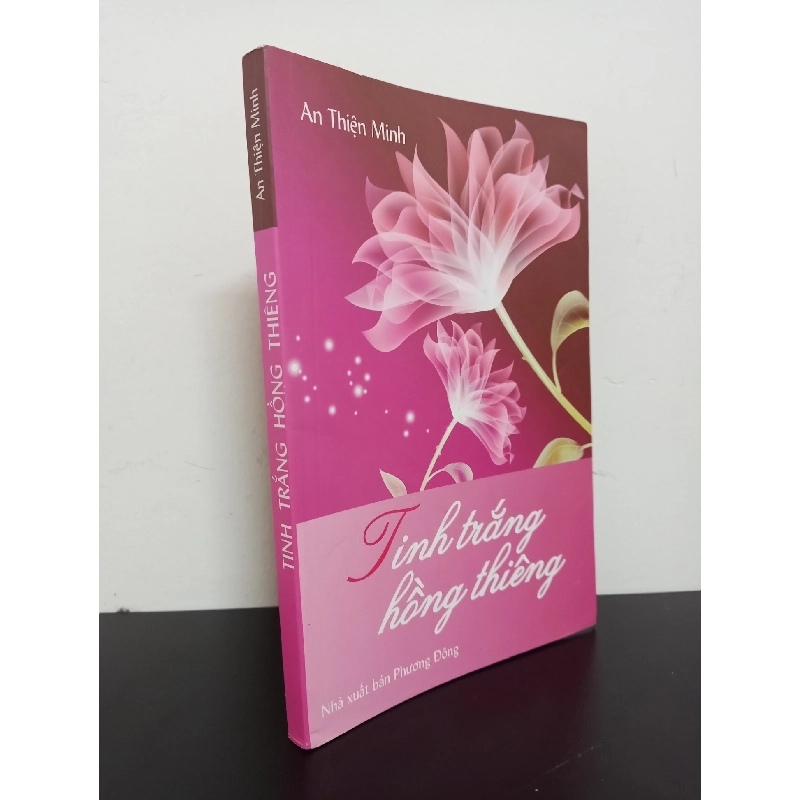 Tinh Trắng Hồng Thiêng (2015) - An Thiện Minh Mới 90% (có chữ ký) HCM.ASB1803 913807