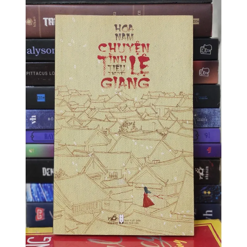 CHUYỆN TÌNH LỆ GIANG (Hoa Nam) - 299 trang 733105