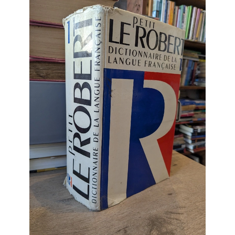 Le Petit Robert: Dictionnaire de la langue française 1 996413