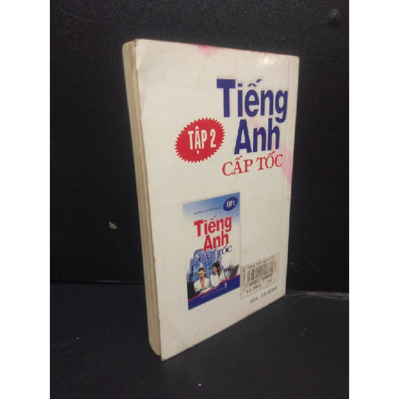 [Phiên Chợ Sách Cũ] Tiếng Anh cấp tốc tập 2 2009 2303 419722
