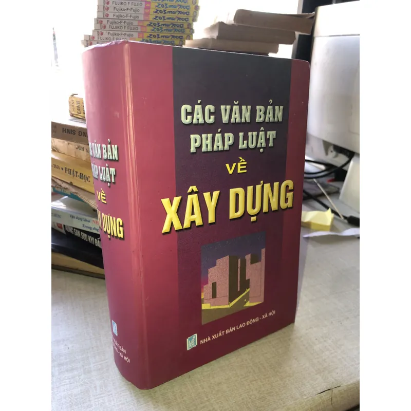 Các văn bản pháp luật về xây dựng 708227