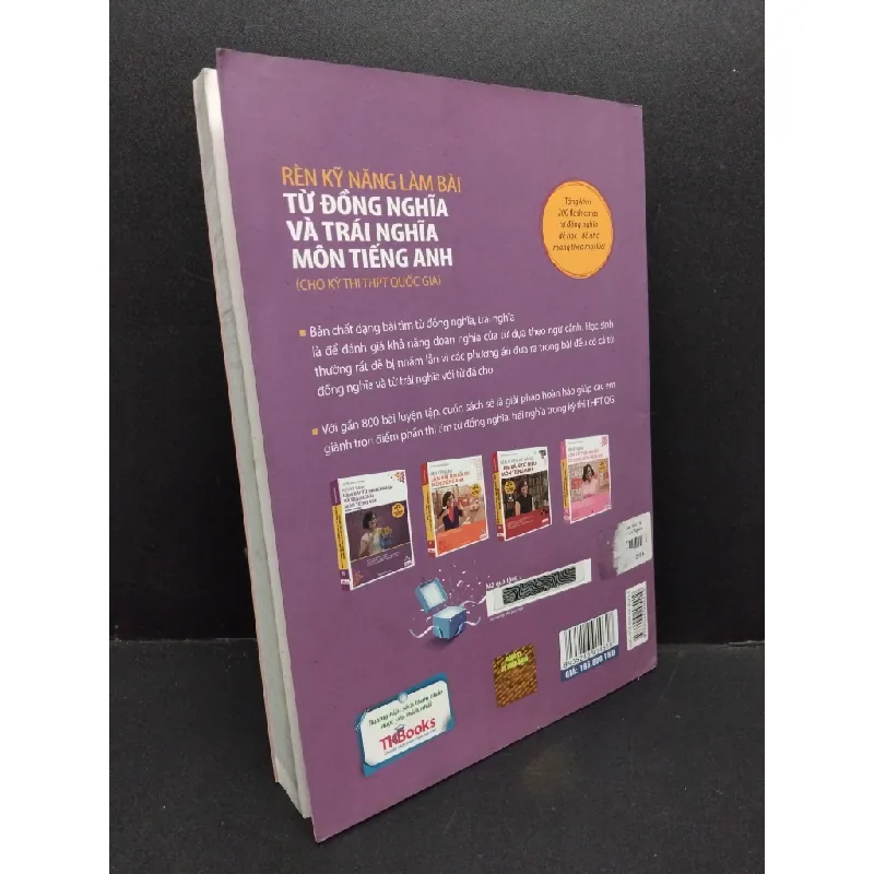 Rèn kỹ năng làm bài từ đồng nghĩa và trái nghĩa môn tiếng anh (cho kỳ thi THPT quốc gia) mới 90% sách màu, bẩn nhẹ 2017 HCM1906 Vũ Thị Mai Phương SÁCH HỌC NGOẠI NGỮ 339638