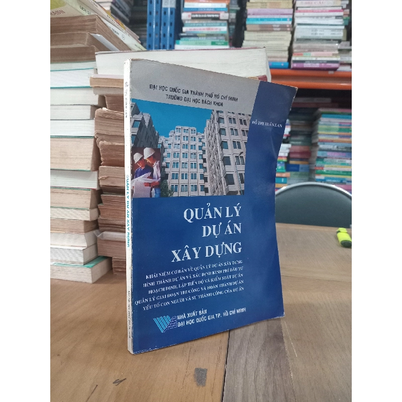 Quản lý dự án xây dựng - Đỗ Thị Xuân Lan 1000432