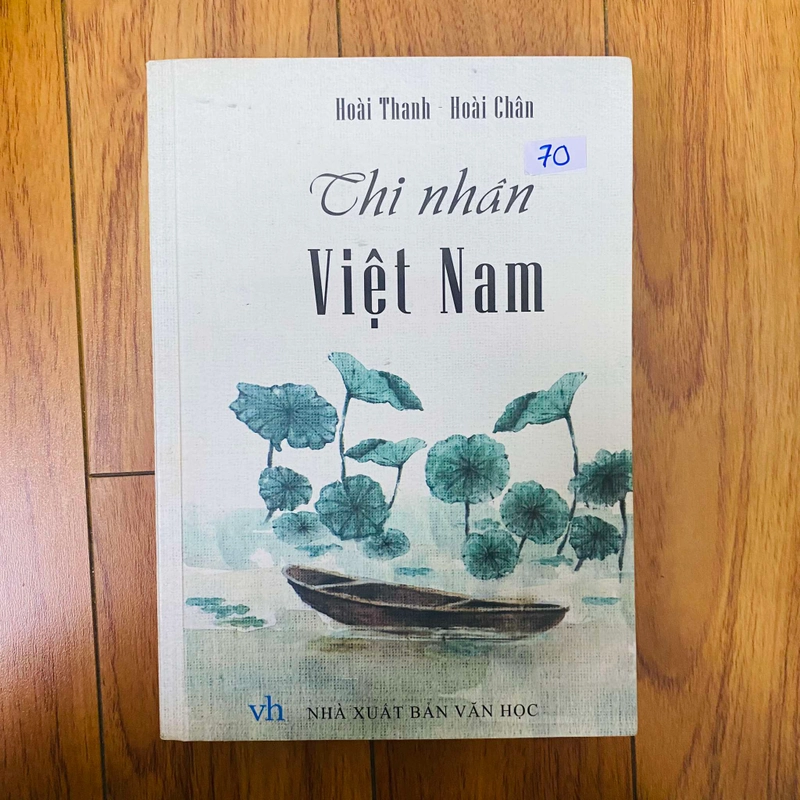 Thi Nhân Việt Nam-Hoài Thanh, Hoài Chân#HATRA 298864