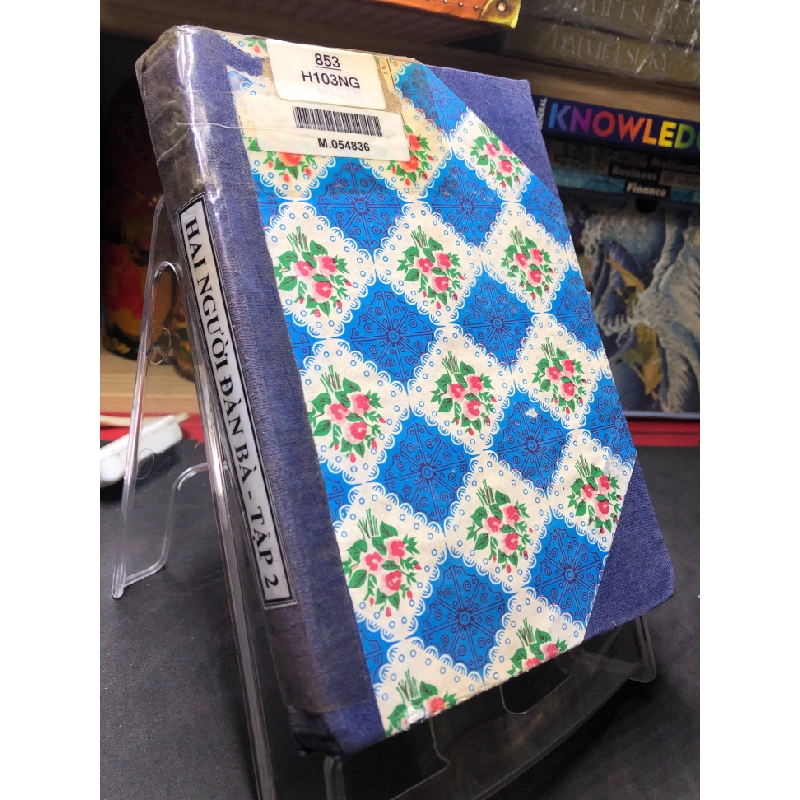 Hai người đàn bà tập 2 1995 mới 60% ố bẩn bìa cứng Alberto Moravia HPB0906 SÁCH VĂN HỌC 459264