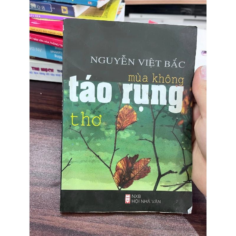 Táo Rụng Mùa Không - Nguyễn Việt Bắc - Nguyễn Việt Bắc 973324
