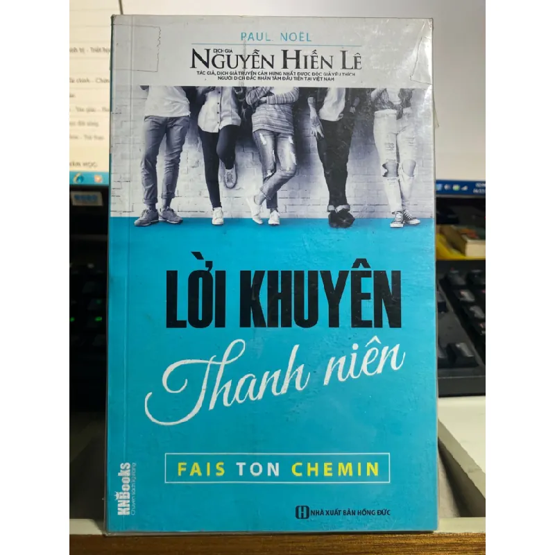 [Phiên Chợ Sách Cũ] Lời Khuyên Thanh Niên - Paul Noel - Nguyễn Hiến Lê 0506 467647