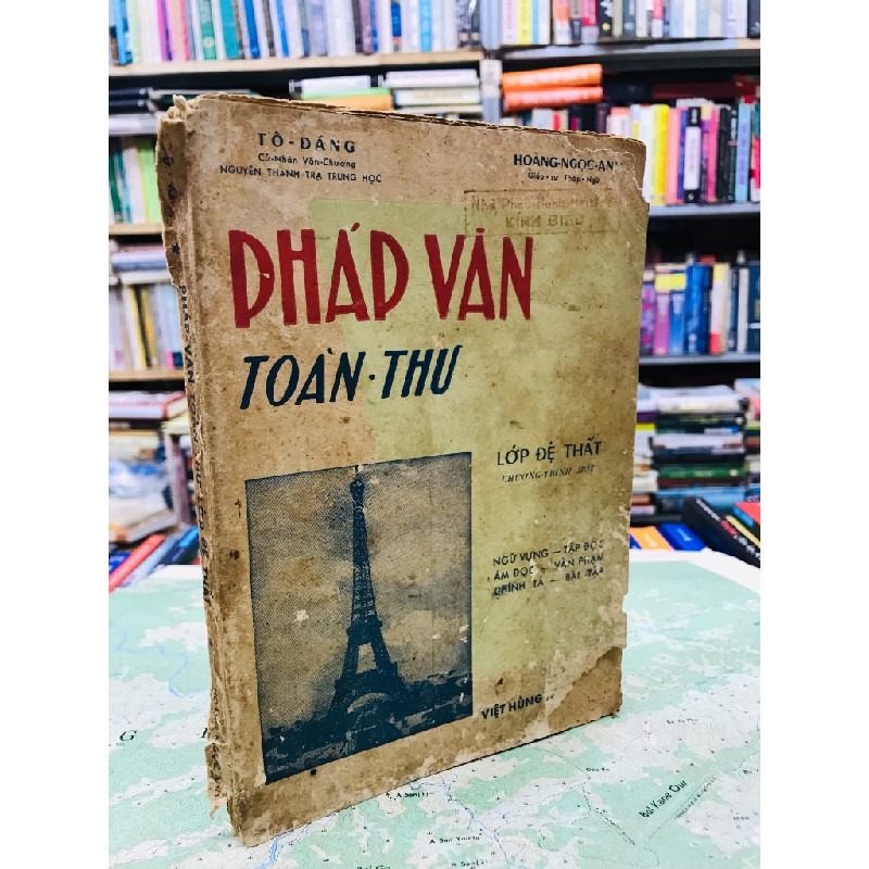 Pháp văn toàn thư - Tô Đáng & Hoàng Ngọc Anh ( lớp đệ thất ) 127302