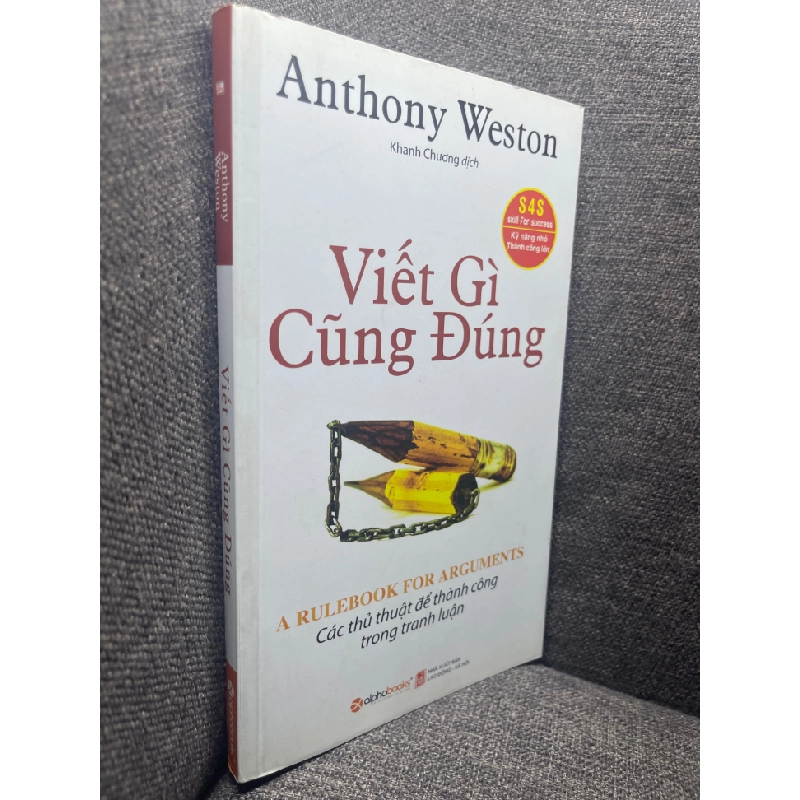 Viết gì cũng đúng Anthony Weston 2016 mới 85% HPB1704 182279