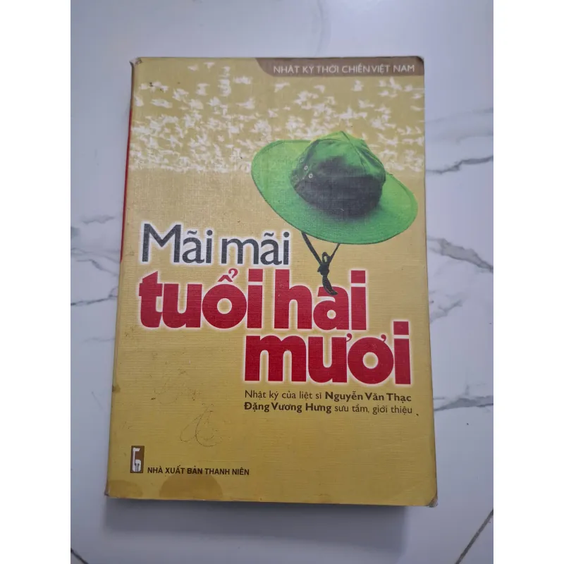 Mãi mãi tuổi hai mươi – Nhật ký liệt sĩ Nguyễn Văn Thạc 758922