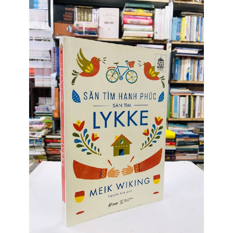 Săn tìm hạnh phúc săn tìm Lykke - Meik Wiking 126576