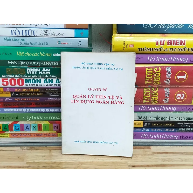 Chuyên đề quản lý tiền tệ và tín dụng ngân hàng  601582